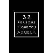32 Reasons I Love You Abuela: Fill In Prompted Memory Book