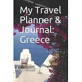 My Travel Planner & Journal: Greece
