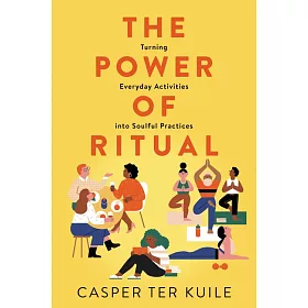 The Power of Ritual: Turning Everyday Activities Into Soulful Practices