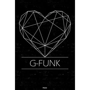 G-Funk Planner: G-Funk Geometric Heart Music Calendar 2020 - 6 x 9 inch 120 pages gift