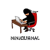Ninjournal: The Journal to Write in That a Ninja Kid Needs