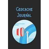 Geocache Journal: Journal to keeping track of your GeoCache Treasure Information, Geocache Journal for women, Geocache gifts-120 Pages(6