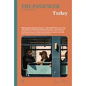 The Passenger: Turkey