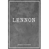 Lennon Weekly Planner: Chaos Coordinator Organizer Appointment To Do List Academic Schedule Time Management Personalized Personal Custom Name