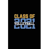 Class Of 2021 Volleyball: Senior 12th Grade Graduation Notebook
