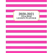 Teacher Lesson Planner 2020-2021: Lesson Planner for Academic Year July 2020 - June 2021, 7 Subject Weekly Lesson Planner + Monthly Calendar View, Com