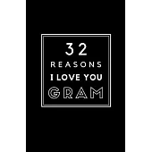 32 Reasons I Love You Gram: Fill In Prompted Memory Book