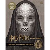 哈利波特電影寶庫 8：鳳凰會與黑暗勢力 Harry Potter: Film Vault: Volume 8: The Order of the Phoenix and Dark Forces