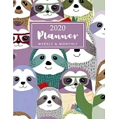2020 Weekly & Monthly Planner: Calendar, Organizer, Appointment Book for Animal Sloth Lovers Purple Inspirational Quotes 8.5x11