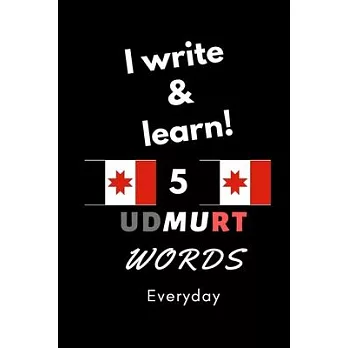 Notebook: I write and learn! 5 Udmurt words everyday, 6＂ x 9＂. 130 pages
