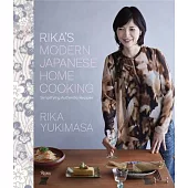 Rika’s Modern Japanese Home Cooking: Simplifying Authentic Recipes