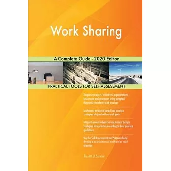 博客來-Work Sharing A Complete Guide - 2020 Edition