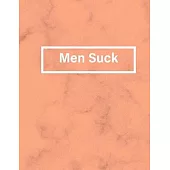 Men Suck: Feminist Sheet Music