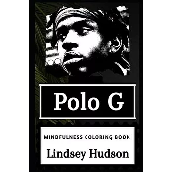 Polo G Mindfulness Coloring Book