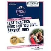 Test Practice Book For 100 Civil Service Jobs