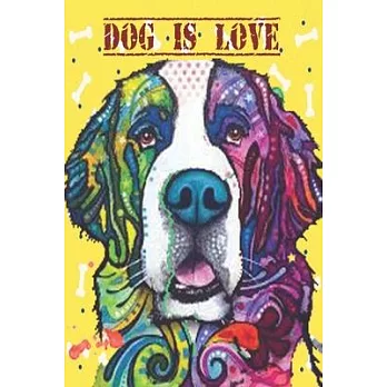 Dog Is Love: Dean Russo Dog is Love Journal/6＂ x 9＂(15.2 cm x 22.8 cm) Paperback Notebook with Blank Lined Pages and Matte Soft Cov