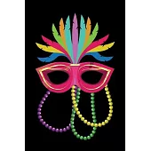 Mask With Beads: Mardi Gras Notebook - Cool Carnival Shrove Tuesday Journal New Orleans Festival Mini Notepad (6