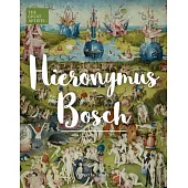 The Great Artists: Hieronymus Bosch