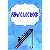 Fishing Log Book Journal: Trips Fishing Log Book 110 Pages Size 7x10 INCH Cover Glossy - Fly - Log # Fly Standard Print.