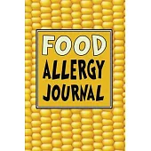 Food Allergy Journal: Food Intolerances Tracker to Log Sensitivity and Symptom - Simple Food Diary with Spaces for Water Intake & Workouts