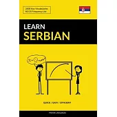 Learn Serbian - Quick / Easy / Efficient: 2000 Key Vocabularies