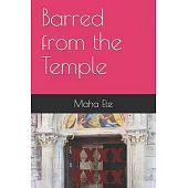 Barred from the Temple