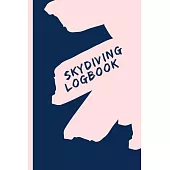 Skydiving Logbook: Customized Notebook for 100 Jumps (6