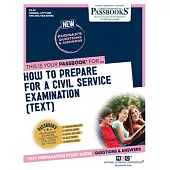 How To Prepare for a Civil Service Examination (TEXT)