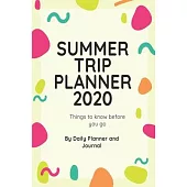 Summer Trip planner 2020: Summer Travel planner 2020 6