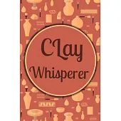 Clay Whisperer: Amazing design and high quality cover and paper Perfect size 6x9