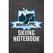 Winter Sport Skiing Notebook: Snowboarding Notebook to record their stay in a ski resort - Pre-printed pages to fill in - Review for the ski holiday