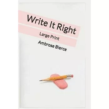 Write It Right: Large Print