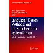Languages, Design Methods, and Tools for Electronic System Design: Selected Contributions from FDL 2014