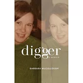 Digger: A Memoir