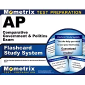 AP Comparative Government & Politics Exam Flashcard Study System: AP Test Practice Questions & Review for the Advanced Placement Exam