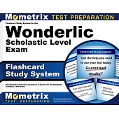Flashcard Study System for the Wonderlic Scholastic Level Exam: Wonderlic Exam Practice Questions & Review for the Wonderlic Scholastic Level Exam