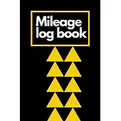 mileage log: Black Cover - Daily Tracking Your Simple Mileage Log Book, Odometer- Notebook for Business or Personal