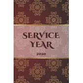 Service Year 2020: A Jehovah’’s Witnesses Gift Service Year Planner / Diary for Jehovah’’s Witnesses. Perfect for the Field Service Ministr