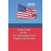 Study Guide for the US Citizenship Test in English and Bosnian