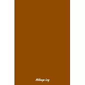 Brown mileage log: Vehicle Mileage Journal, Auto Mileage Log Book, mileage record, (5.25*8)INCH 100 pages, mileage log book for Vehicles,