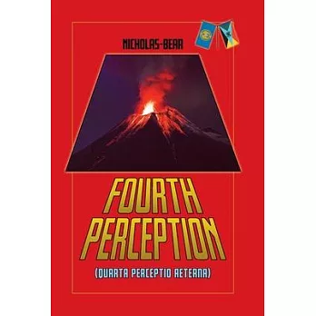 Fourth Perception: Quarta Perceptio Aeterna