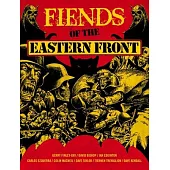 Fiends of the Eastern Front