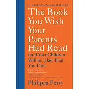 一本你希望父母讀過的書（孩子也會慶幸你讀過）