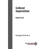 Cultural Imperialism: ISF Monograph 6