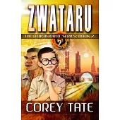 Zwataru: The Otherworld Series: Book 2