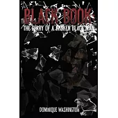 The Black Book: The Diary of A Broken Black Man