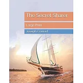 The Secret Sharer: Large Print