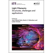 Light Filaments: Structures, Challenges and Applications