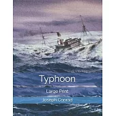 Typhoon: Large Print