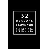 32 Reasons I Love You Meme: Fill In Prompted Memory Book